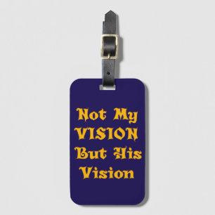 Étiquette À Bagage Pas ma vision, mais sa vision