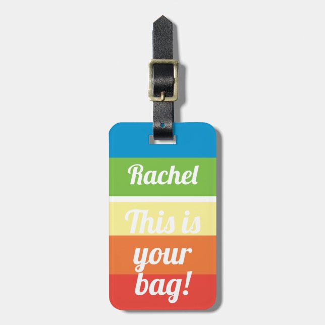 Étiquette À Bagage Personnalisé C'est votre sac Funny Rainbow LBGT (Devant Vertical)