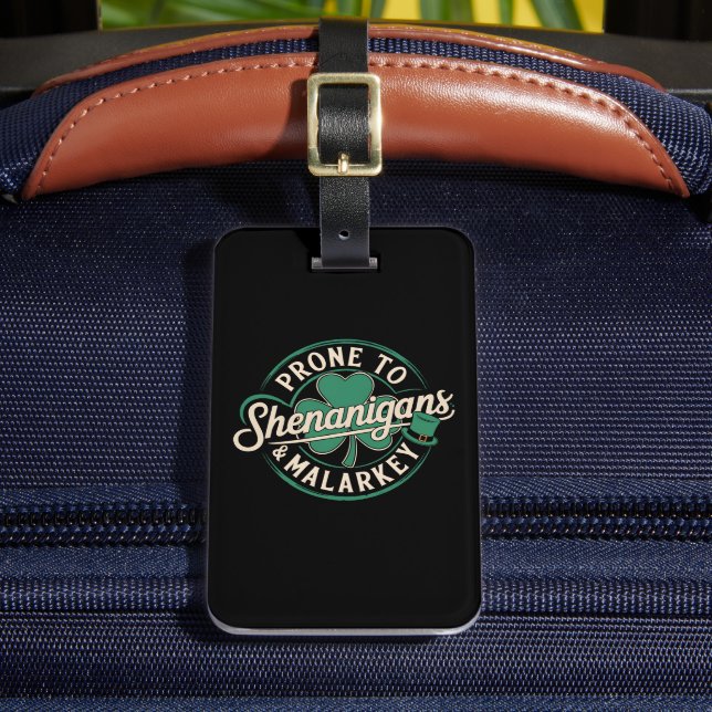Étiquette À Bagage Prone To Shenanigans & Malarkey St Patrick's Day (Insitu Rectoal 2)
