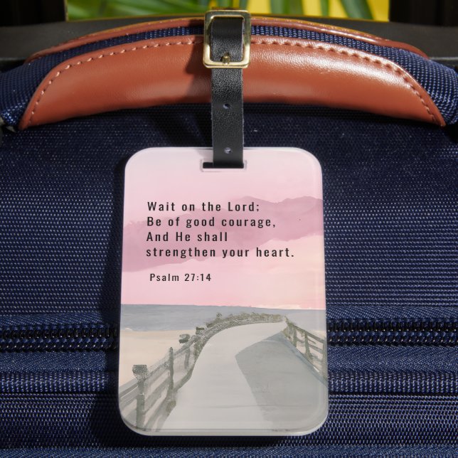 Étiquette À Bagage Psaume 27:14 Attendez sur le Seigneur Bible Verse  (Insitu Rectoal 2)