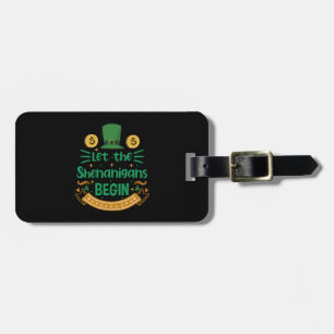 Étiquette À Bagage Que les Shenanigans commencent St Patrick's Day