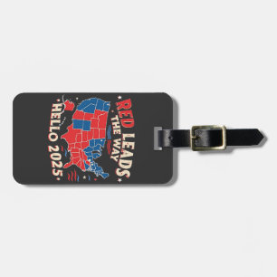 Étiquette À Bagage Red mène la voie Bonjour 2025 Inauguration Trump