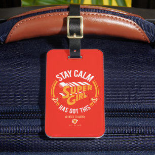 Étiquette À Bagage Restez Calme Supergirl a eu ceci
