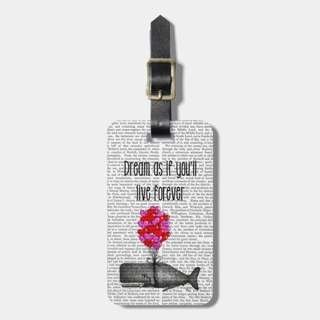 Étiquette À Bagage Rêvez comme si vous vivrez pour toujours (Devant Vertical)