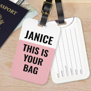 Étiquette À Bagage Rose C'est Votre Sac Drôle de Dicton