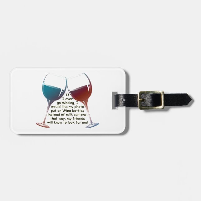Étiquette À Bagage Si je vais jamais manquer… le vin d'amusement (Devant horizontal)