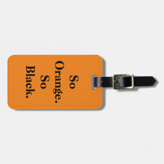 Étiquette À Bagage "Si orange. Thème ainsi de noir"