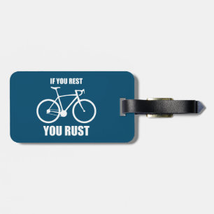 Étiquette À Bagage Si Vous Vous Reposez, Vous Roulez À Vélo