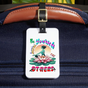 Étiquette À Bagage Soyez Vous-Même Inspirer Les Autres