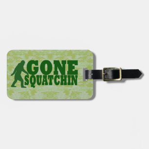 Étiquette À Bagage Squatchin allé