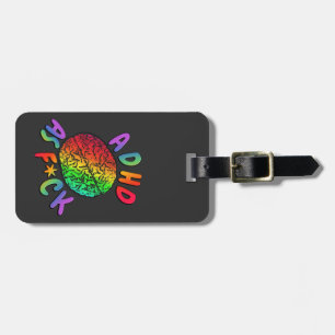 Étiquette À Bagage TDAH comme F*ck Rainbow Brain
