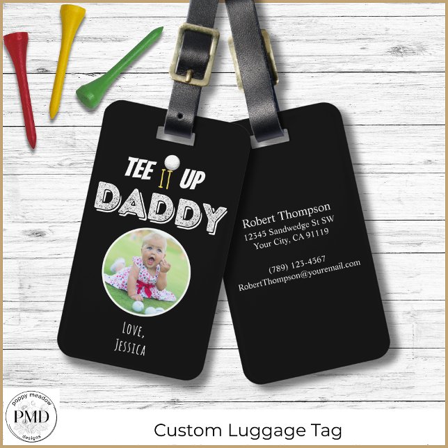 Étiquette À Bagage Tee It Up Papa Fête des pères photo personnalisée  (Tee It Up Daddy Custom Photo Father's Day Black Luggage Tag with Child or Pet Photo, Contact Info.)