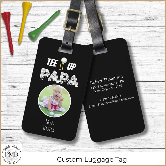 Étiquette À Bagage Tee It Up Papa Photo personnalisée Black Golf (Tee It Up Papa Custom Photo Black Golf Luggage Tag with Child or Pet Photo, Name, Contact Info.)