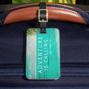 Étiquette À Bagage Tropical Beach Adventure est appelé et je dois y a