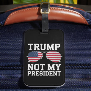 Étiquette À Bagage Trump, pas mon président contre Trump
