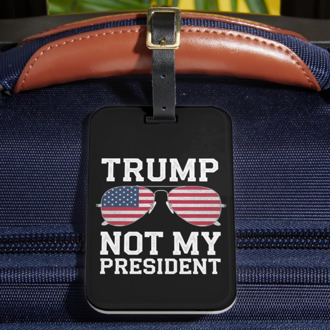 Étiquette À Bagage Trump, pas mon président contre Trump (Insitu Rectoal 2)