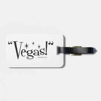 Étiquette À Bagage "Vegas ! "Étiquette de bagage de RetroLV.Com
