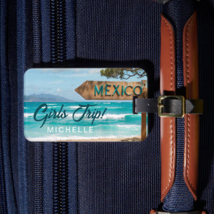 Étiquette À Bagage VOYAGE Fun DE FILLES ! Mexique personnalisé