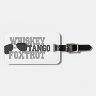 Étiquette À Bagage Whiskey Tango Foxtrot - Vêtements d'aviation