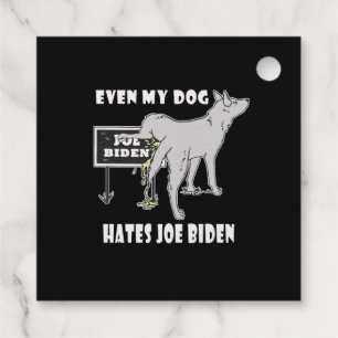 Étiquette-cadeau Anti Joe Biden My Dog Hates Biden Political Humor 