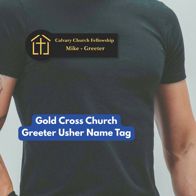 Étiquette de nom d'ouvreuse de l'église de la Croi (Gold Cross Church Greeter Usher Name Tag)