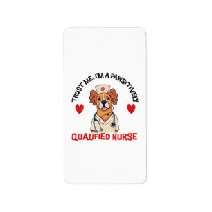 Étiquette Infirmière qualifiée Pawsitively