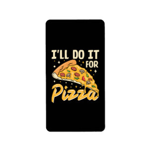Étiquette Je le ferai pour pizza