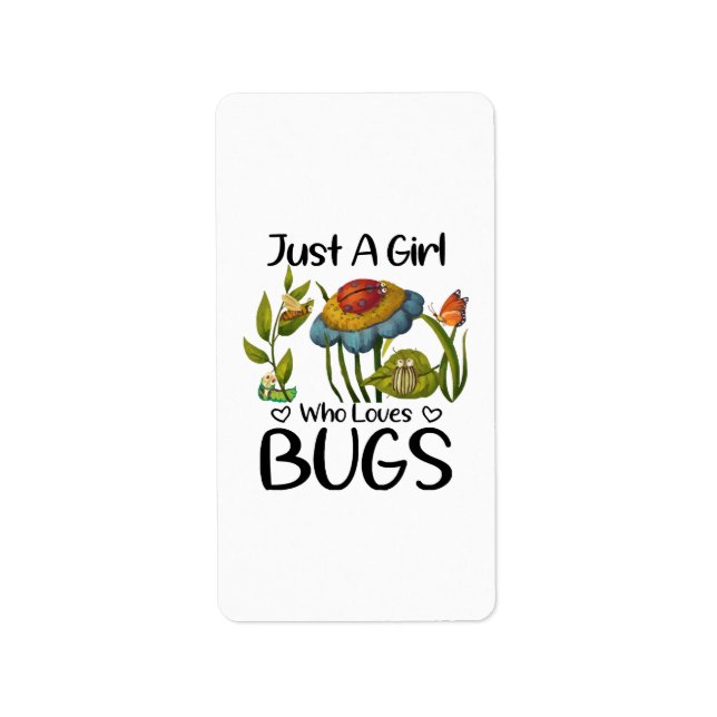 Étiquette Juste une fille qui aime les insectes (Devant)