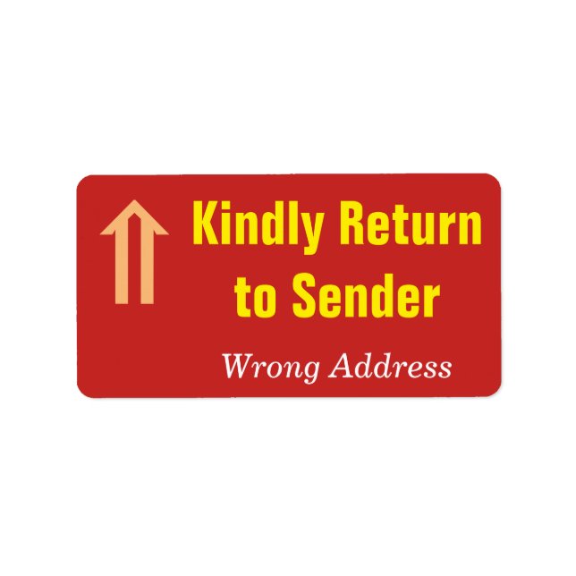 étiquette "Kindly Return to Sender", "Wrong Addres (Devant)