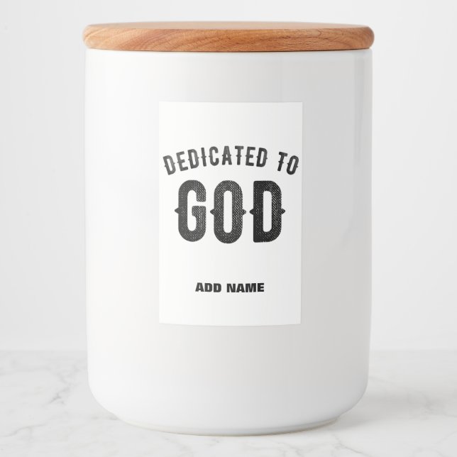 ÉTIQUETTE POUR BOCAUX DÉDIÉ À DIEU COOL PERSONNALISABLE NOIR TEXTE (Devant)