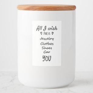 Étiquette Pour Bocaux Tout ce que je souhaite, c'est toi