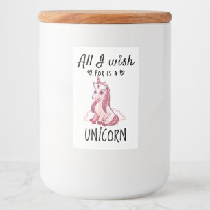 Étiquette Pour Bocaux Tout ce que je souhaite est une licorne