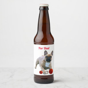 Étiquette Pour Bouteilles De Bière Bouledogue français fête des pères