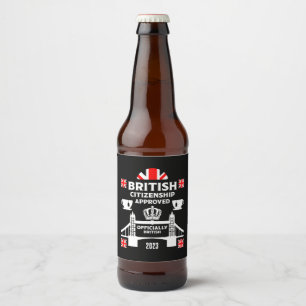 Étiquette Pour Bouteilles De Bière Cadeaux de citoyenneté britannique