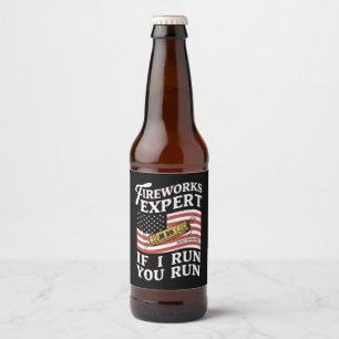 Étiquette Pour Bouteilles De Bière Expert en feux d'artifice Si je cours vous courez 