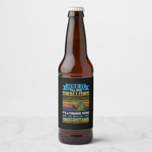 Étiquette Pour Bouteilles De Bière Fisher Art C'est une chose de pêche