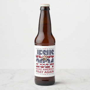 Étiquette Pour Bouteilles De Bière Jésus 2024 Faisons à nouveau prier l'Amérique