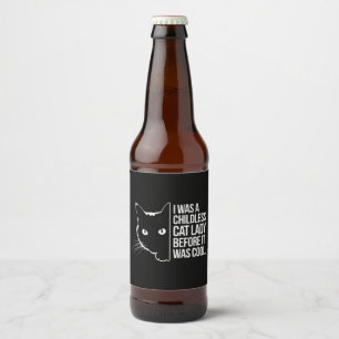 Étiquette Pour Bouteilles De Bière J'Étais une dame de chat sans enfant avant qu'il n