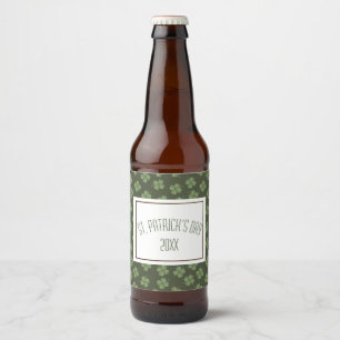 Étiquette Pour Bouteilles De Bière Joyeux St. Patrick’s Day Green Four Leaf Clovers