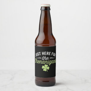 Étiquette Pour Bouteilles De Bière Juste ici pour la Saint Patrick des Shenanigans