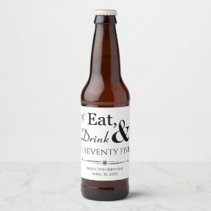 Étiquette Pour Bouteilles De Bière Mangez Boire et Soixante-quinze rétro 75e annivers