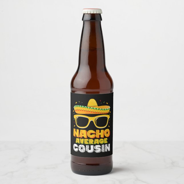 Étiquette Pour Bouteilles De Bière Nacho Moyenne Cousin Famille Cinco De Mayo (Devant)