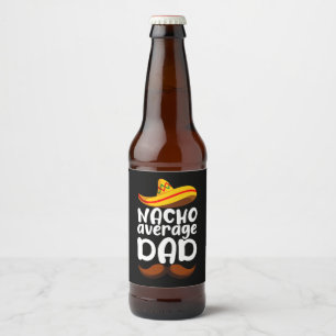 Étiquette Pour Bouteilles De Bière Papa Moyen Nacho Cinco de Mayo Mexicain Papa