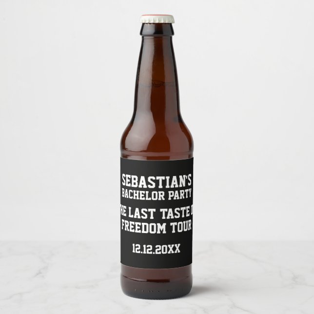Étiquette Pour Bouteilles De Bière Parti de célibataire personnalisé Dernier goût de  (Devant)