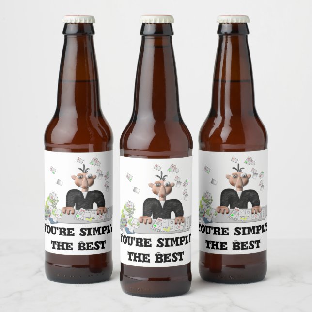 Étiquette Pour Bouteilles De Bière Vous êtes simplement le meilleur texte personnalis (Bouteilles)