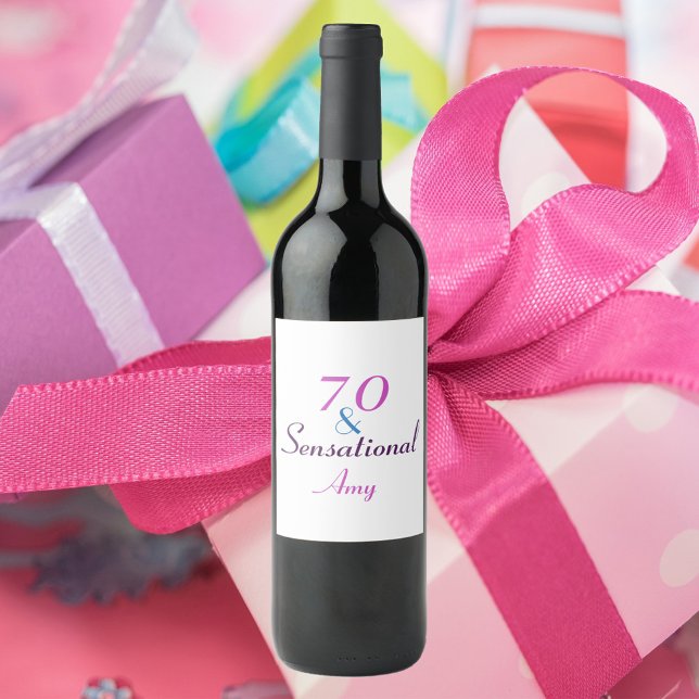 Étiquette Pour Bouteilles De Vin 70 et Sensational 70e anniversaire rose personnali (A fun wine label that says 70 & Sensational and can be personalized!)
