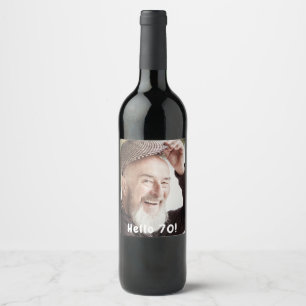 Étiquette Pour Bouteilles De Vin 70e anniversaire photo bonjour 70 hommes