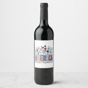 Étiquette Pour Bouteilles De Vin America Freedom Brave indépendance Power 4 juillet