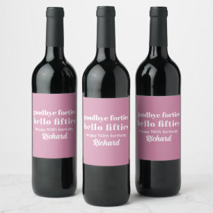 Étiquette Pour Bouteilles De Vin Au revoir Quarante Bonjour Cinquante-dixième fête 