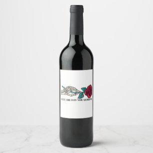 Étiquette Pour Bouteilles De Vin Ayez le jour que vous méritez Crâne Fleur Motivati